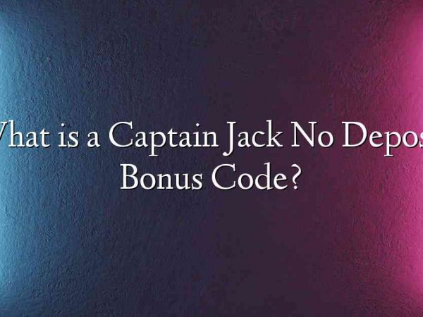 What is a Captain Jack No Deposit Bonus Code?
