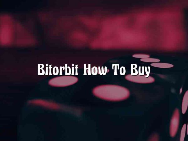 Bitorbit How To Buy