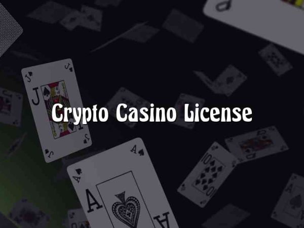 Crypto Casino License
