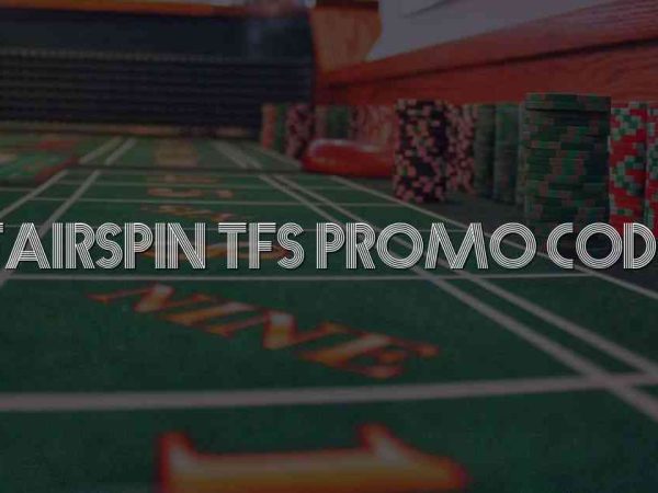 Fairspin TFS Promo Code