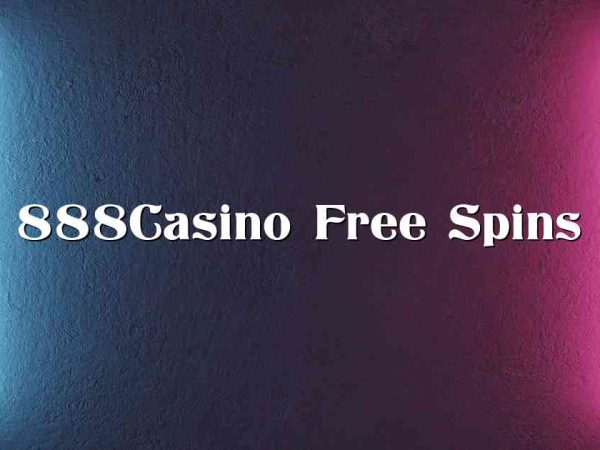 888Casino Free Spins