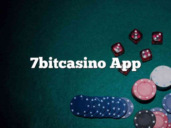 7bitcasino App